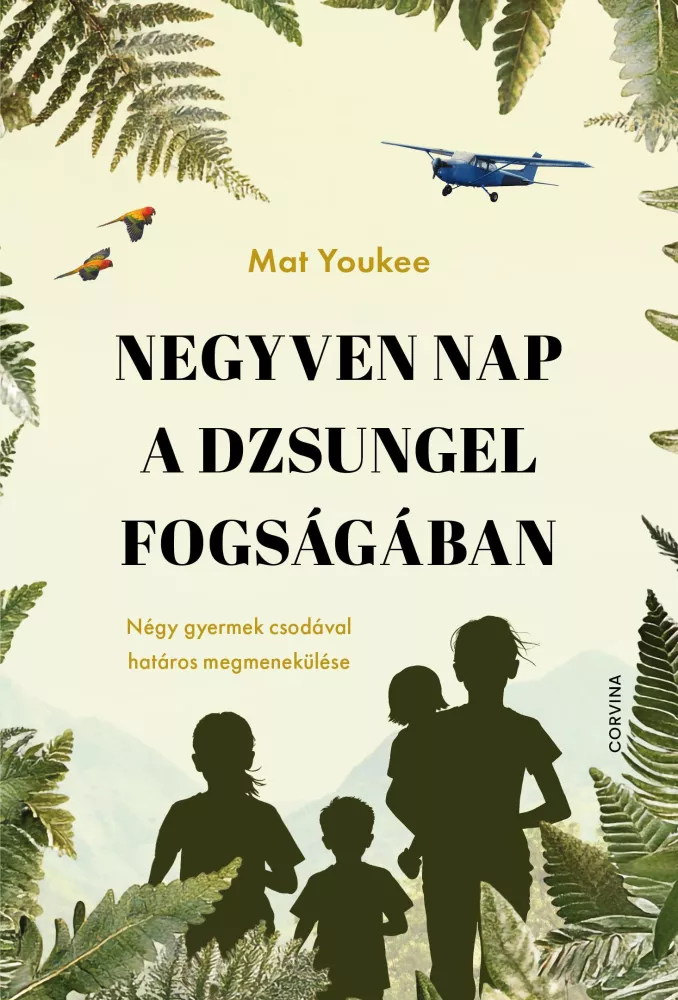 Negyven nap a dzsungel fogságában borító