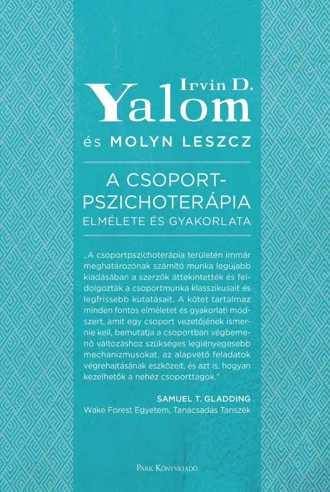 A csoportpszichoterápia elmélete és gyakorlata borító
