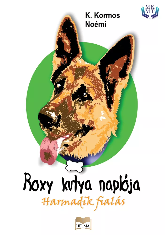 Roxy kutya naplója - harmadik fialás borító