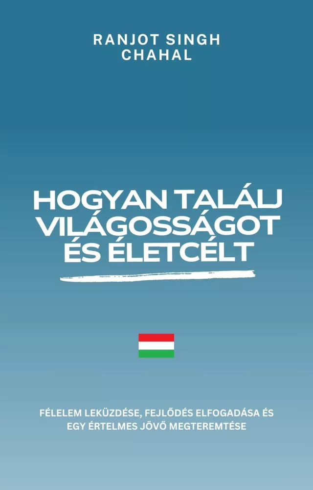Hogyan találj világosságot és életcélt borító