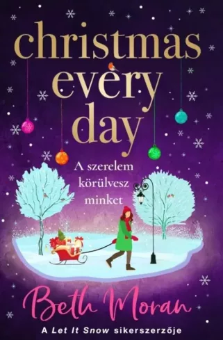 Christmas ​Every Day – A szerelem körülvesz minket borító