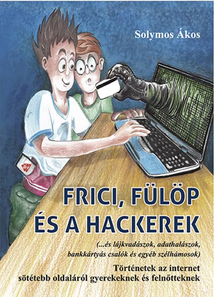Frici, Fülöp és a hackerek borító