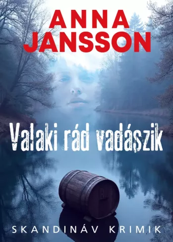 Valaki rád vadászik borító