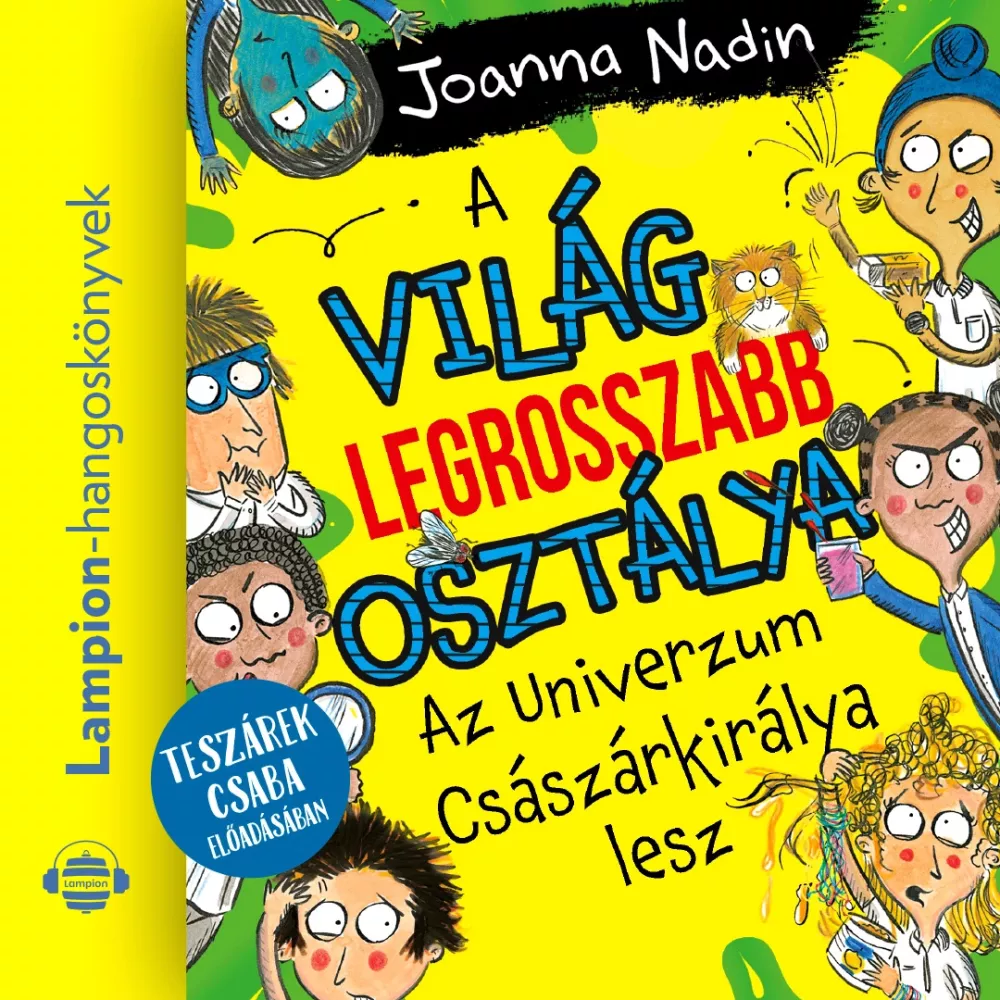 A világ legrosszabb osztálya Az Univerzum Császárkirálya lesz borító