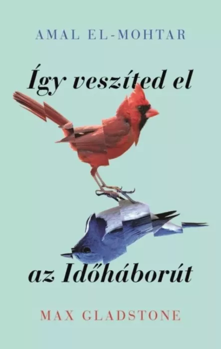 Így veszíted el az Időháborút