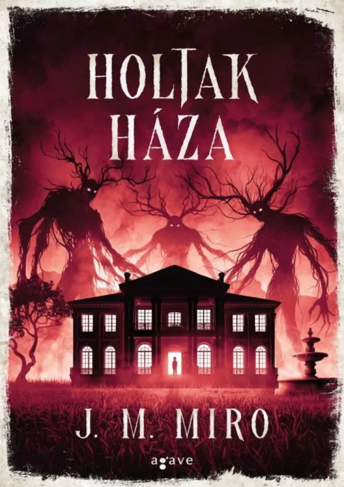 Holtak háza borító