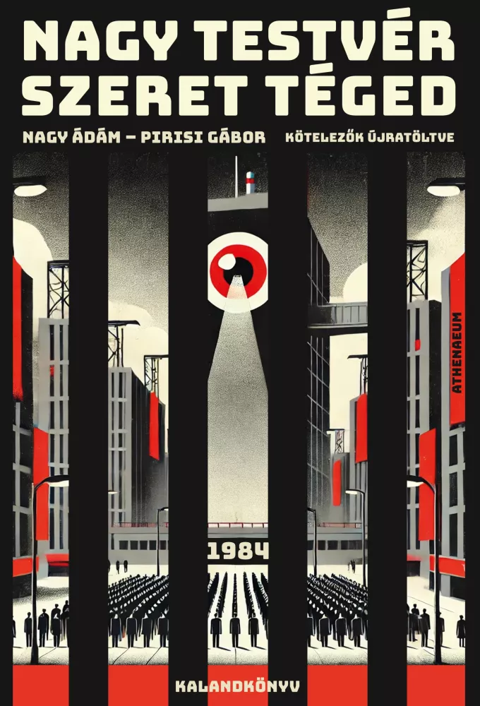 Nagy Testvér szeret téged (kalandkönyv) borító