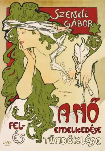 A nő felemelkedése és tündöklése borító