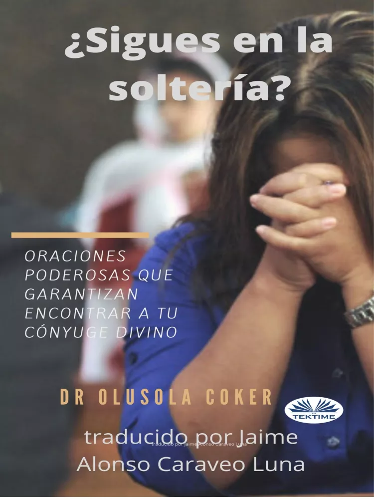¿Sigues En La Soltería? borító