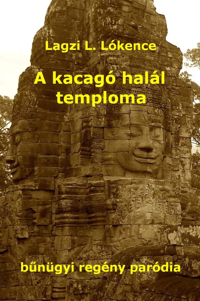 A kacagó halál temploma borító