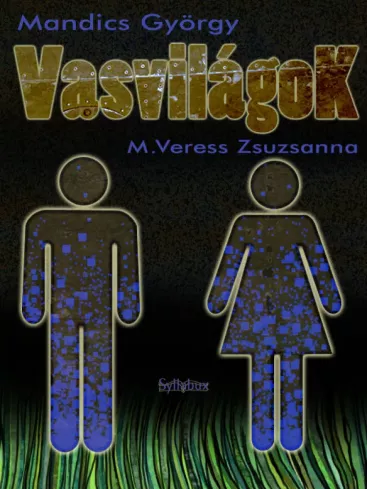 Vasvilágok borító