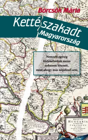 Kettészakadt Magyarország borító