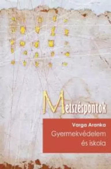 Gyermekvédelem és iskola borító