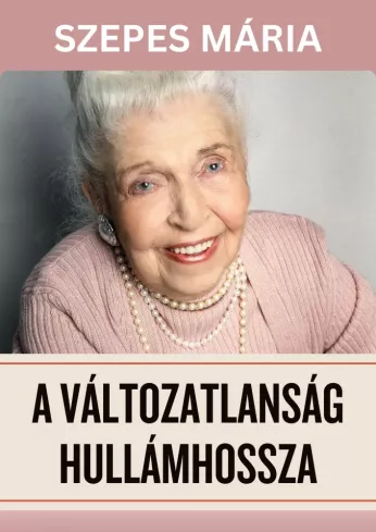 A változatlanság hullámhossza