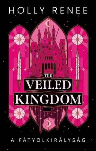 The Veiled Kingdom – A Fátyolkirályság borító
