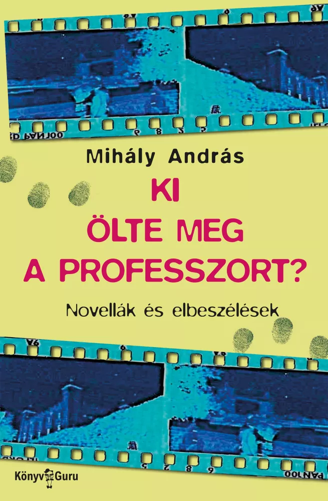 Ki ölte meg a professzort? borító