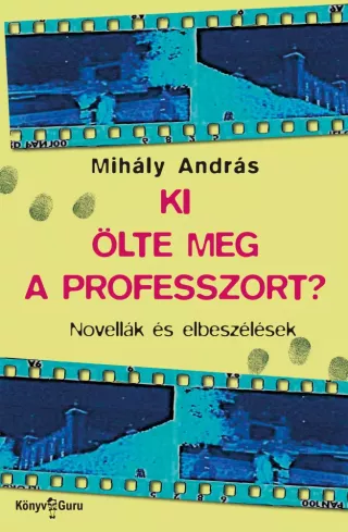 Ki ölte meg a professzort? borító