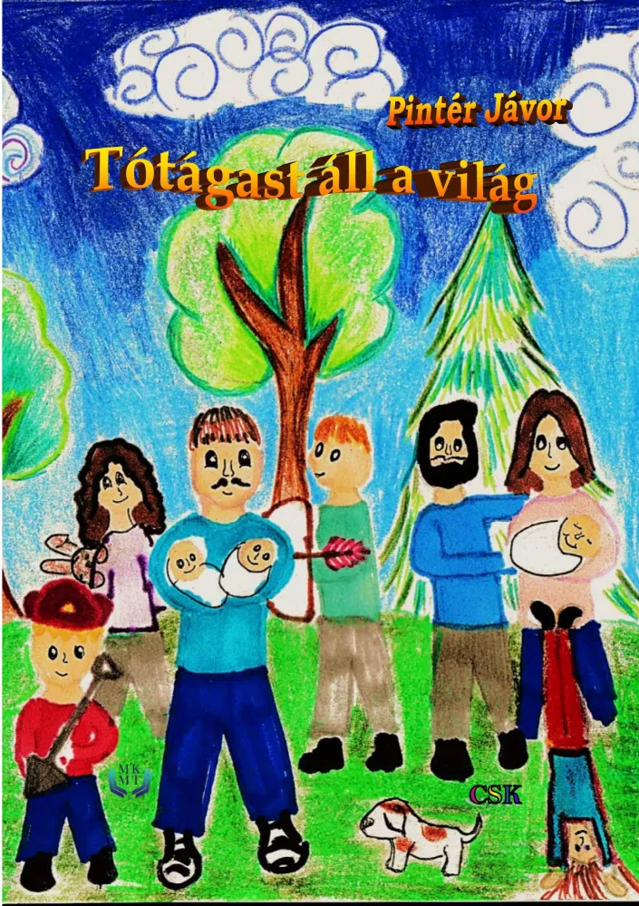 Tótágast áll a világ borító