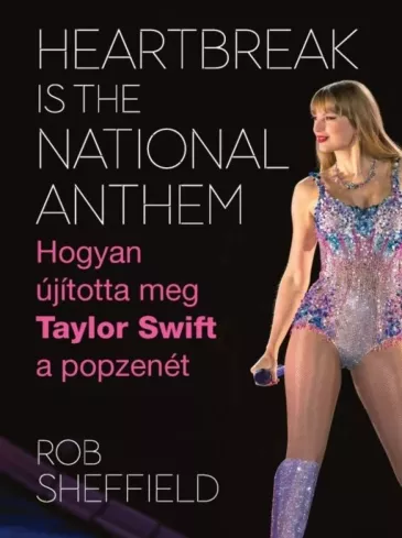 Heartbreak is the National Anthem