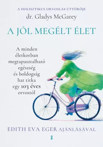 A jól megélt élet