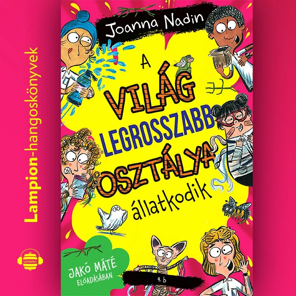 A világ legrosszabb osztálya állatkodik borító