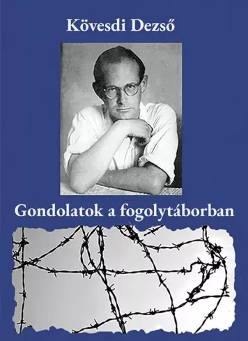 Gondolatok a fogolytáborban