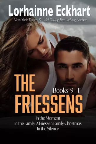 The Friessens: Books 9 -11