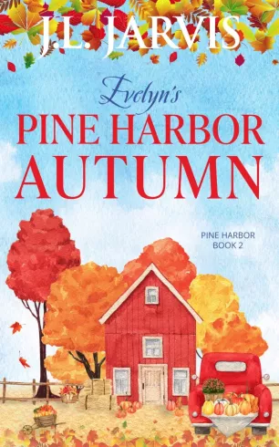 Evelyn’s Pine Harbor Autumn