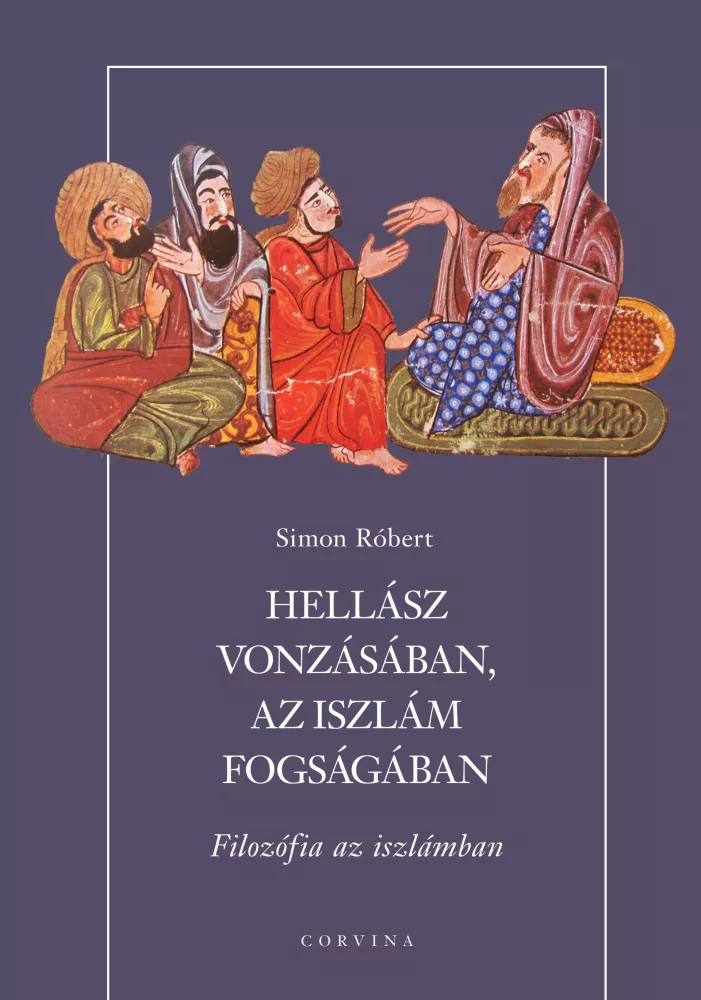 Hellász vonzásában, az iszlám fogságában borító