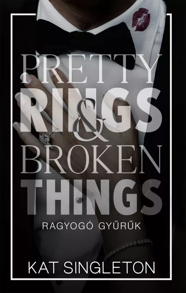 Pretty Rings & Broken Things – Ragyogó gyűrűk borító
