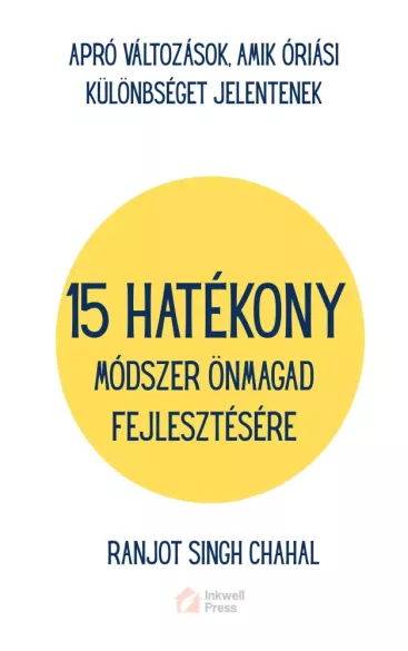 15 hatékony módszer önmagad fejlesztésére