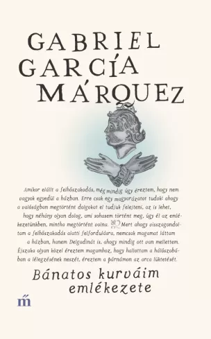 Bánatos kurváim emlékezete