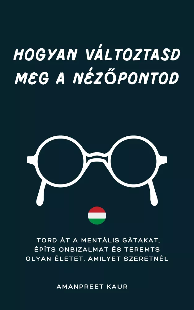 Hogyan változtasd meg a nézőpontod borító