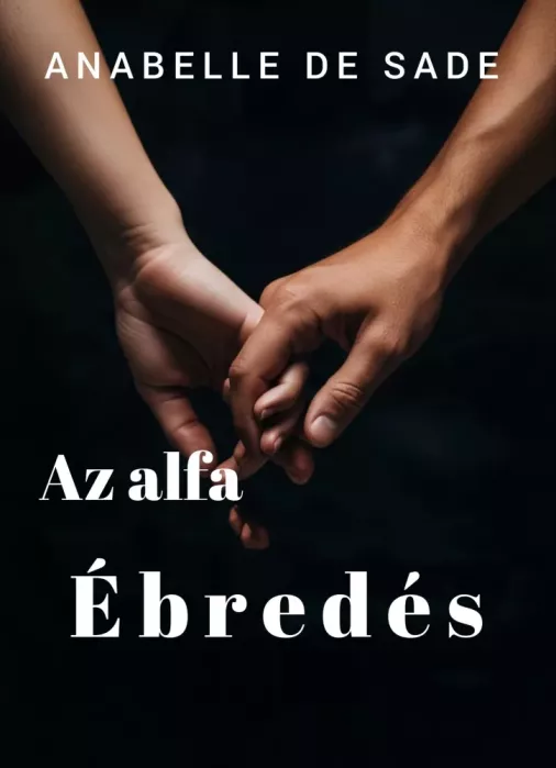Az alfa - Ébredés borító