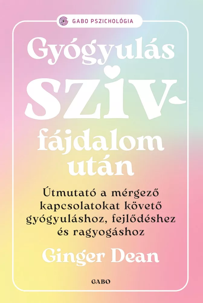 Gyógyulás szívfájdalom után borító
