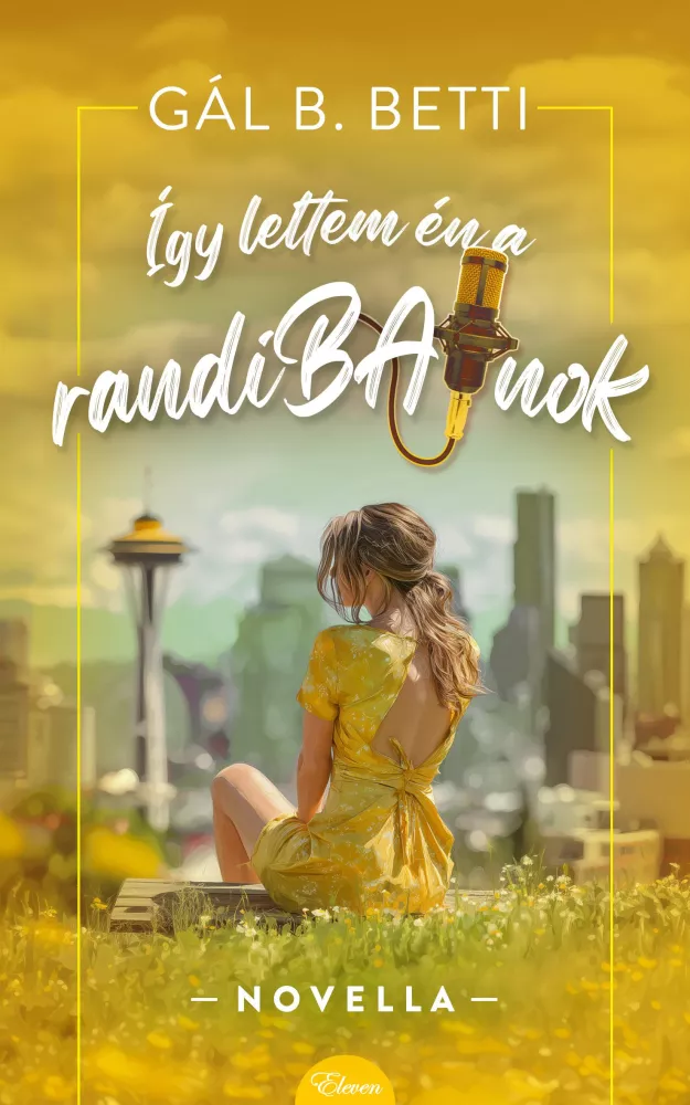 Így lettem én a randiBAJnok borító