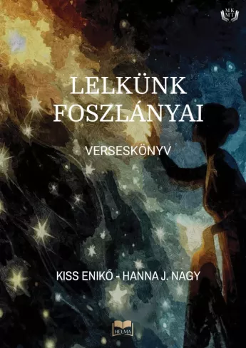 Lelkünk foszlányai