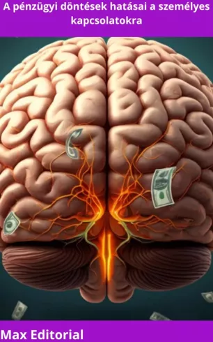 A pénzügyi döntések hatásai a személyes kapcsolatokra borító