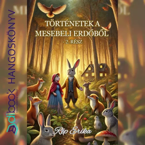 Történetek a Mesebeli erdőből 2. rész borító