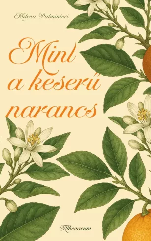 Mint a keserű narancs borító