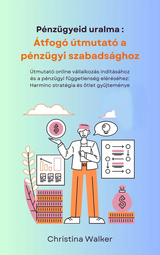 Pénzügyeid uralma borító