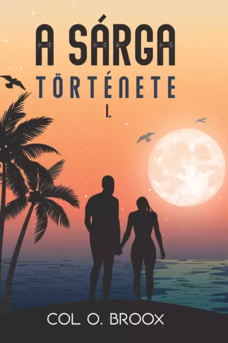 A Sárga története I. borító