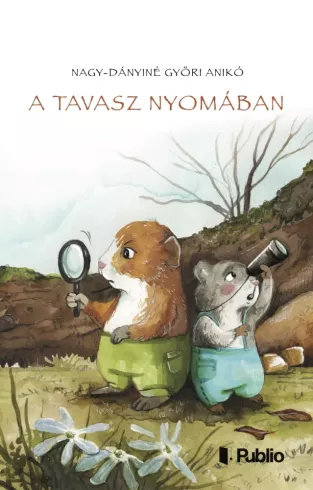 A tavasz nyomában