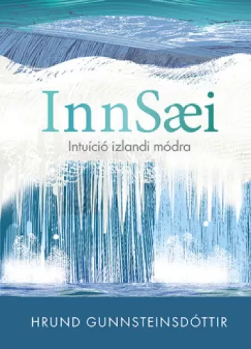 Innsaei - Intuíció izlandi módra