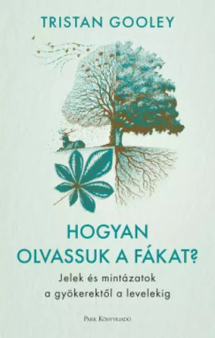 Hogyan olvassuk a fákat? borító