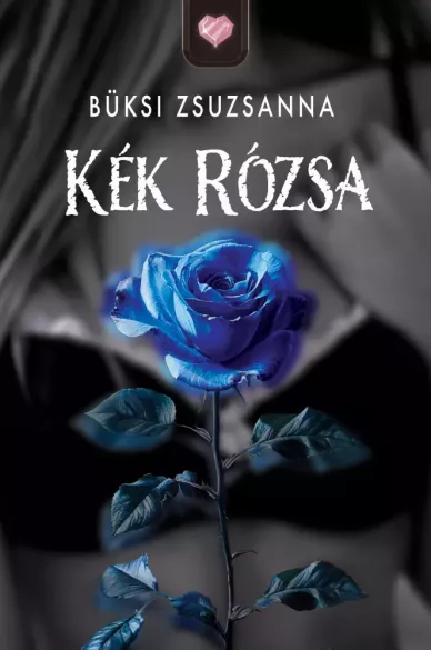 Kék Rózsa borító