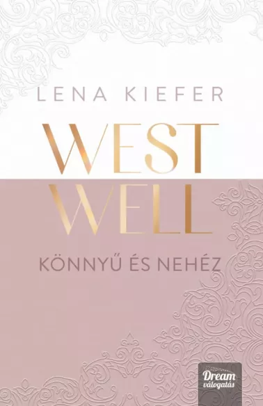Westwell – Könnyű és nehéz borító
