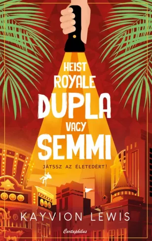 Heist Royale – Dupla vagy semmi borító