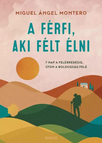 A férfi, aki félt élni borító