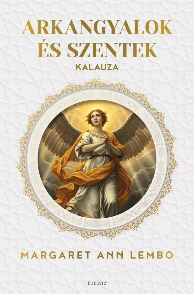 Arkangyalok és szentek kalauza borító